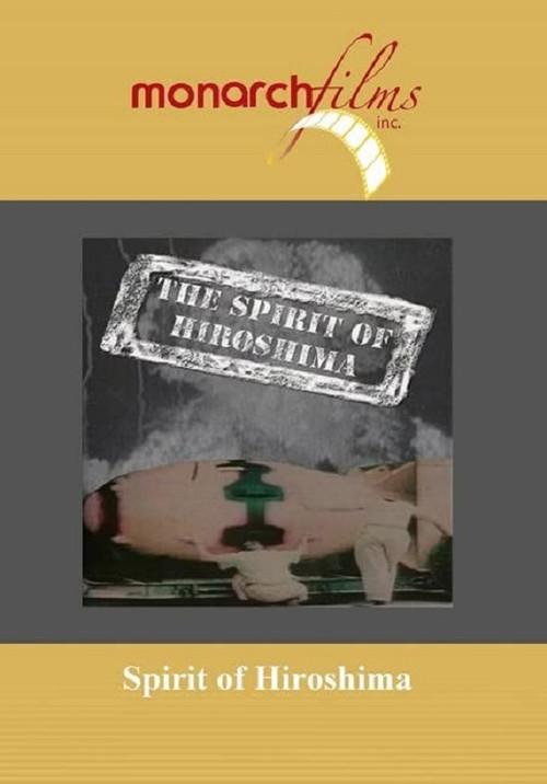 Spirit of Hiroshima 1996 official movie poster