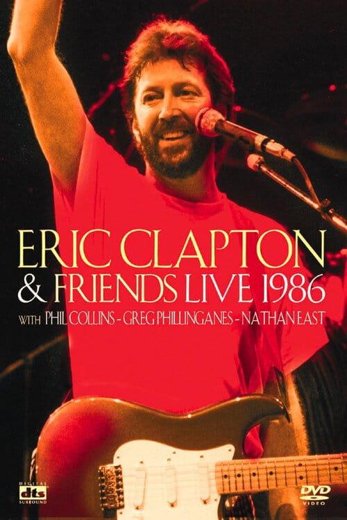 Eric Clapton and Friends: Live 1986 1986 official movie poster