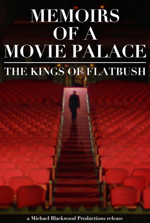 Memoirs of a Movie Palace: The Kings of Flatbush 1980 official movie poster