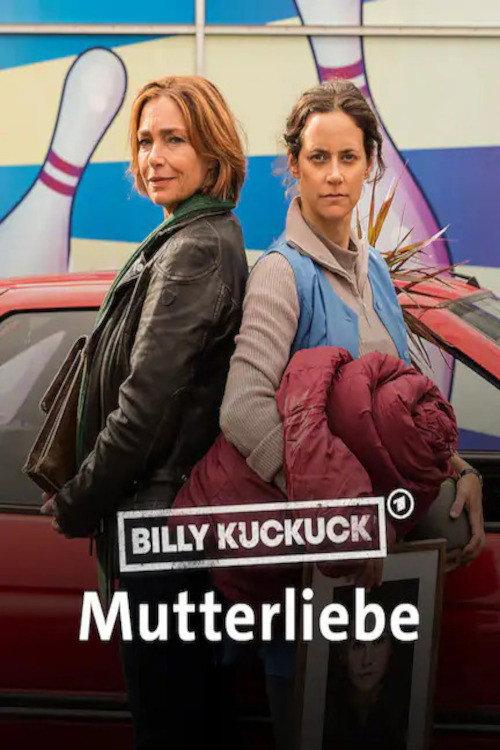 Billy Kuckuck - Mutterliebe 2022 official movie poster