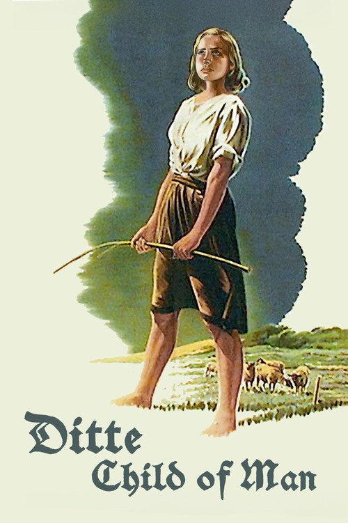 Ditte, Child of Man 1946 official movie poster