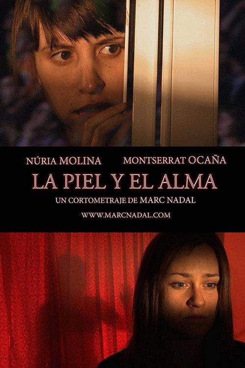 The Skin and the Soul 2012 official movie poster