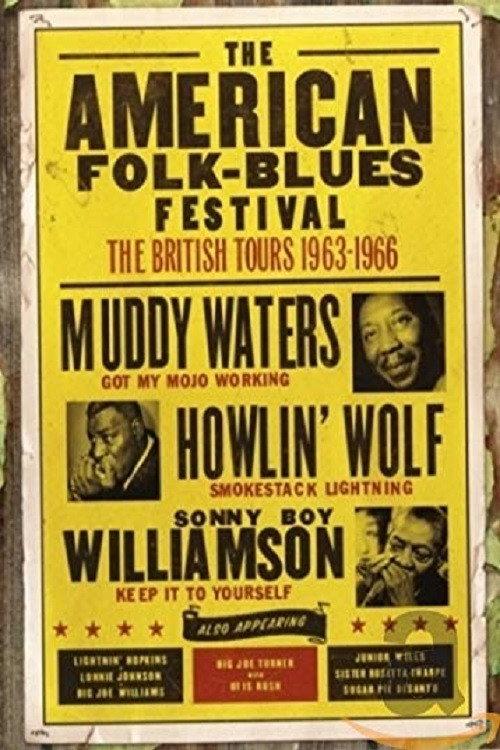 The American Folk Blues Festival: The British Tours 1963-1966 2007 official movie poster