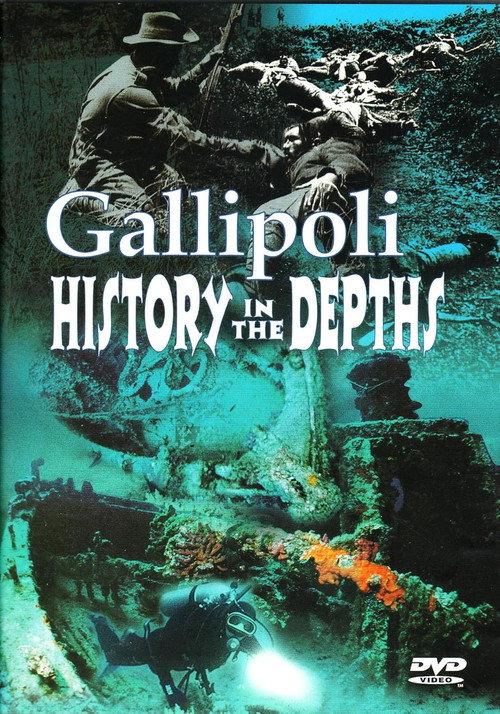 Gallipoli: history in the depths 1999 official movie poster