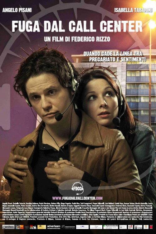 Fuga dal call center 2008 official movie poster
