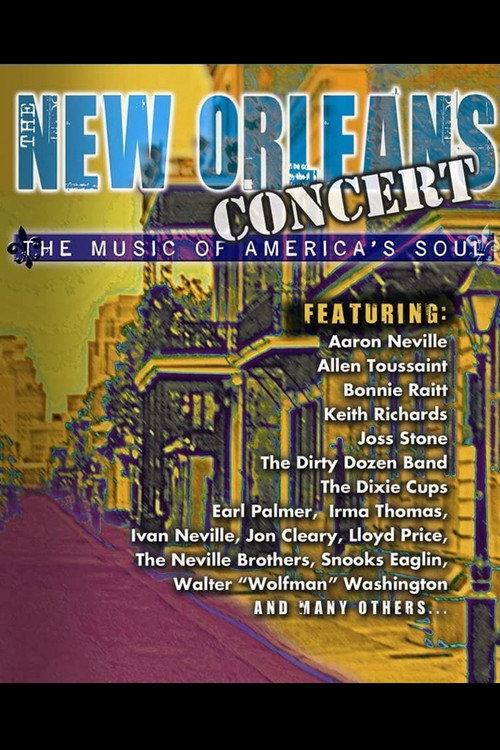 New Orleans Concert - The Music of Americas Soul 2006 official movie poster