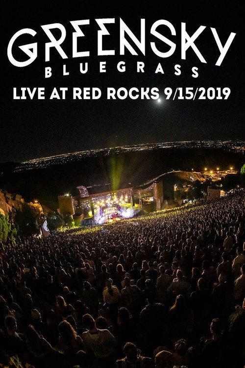 Greensky Bluegrass & Billy Strings Live at Red Rocks 2019 official movie poster
