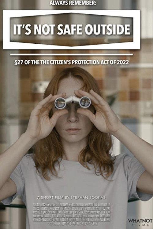 It’s Not Safe Outside 2021 official movie poster