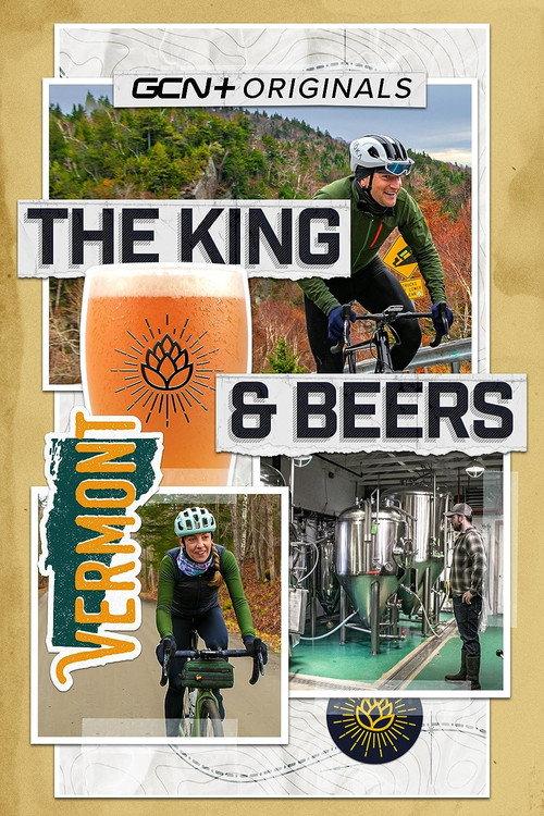 The King and Beers - A Gravel Epic in Vermont 2021 official movie poster