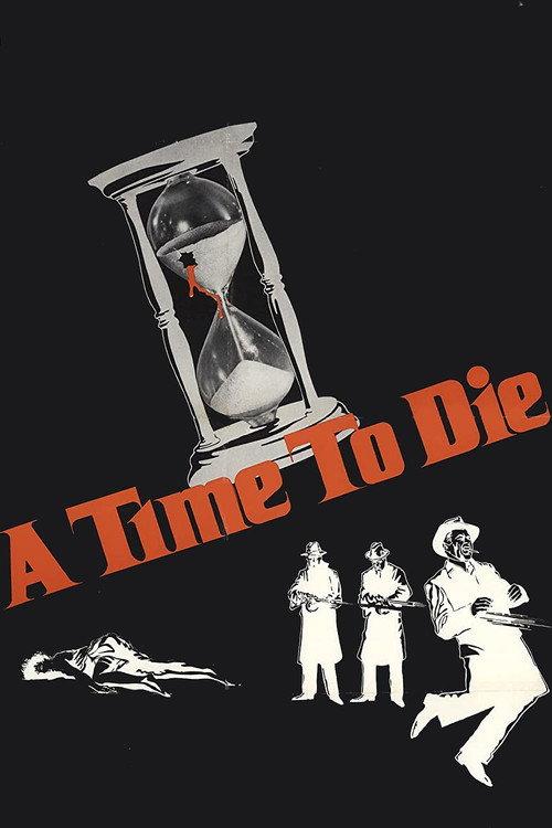 A Time to Die 1982 official movie poster