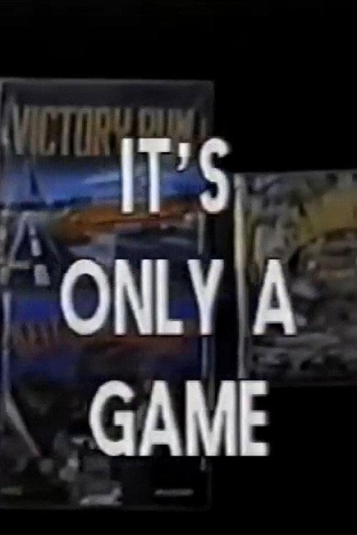 Disasterpiece Theater: It's Only A Game 1992 official movie poster