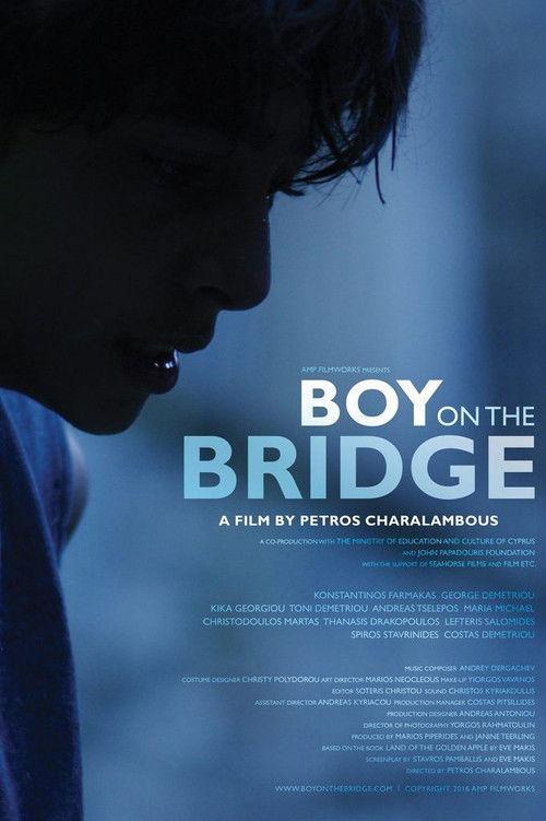 Boy on the Bridge 2016 official movie poster