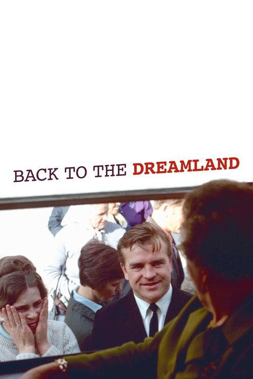 Back to the Dreamland 2019 official movie poster
