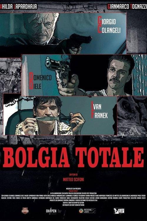 Bolgia totale 2014 official movie poster