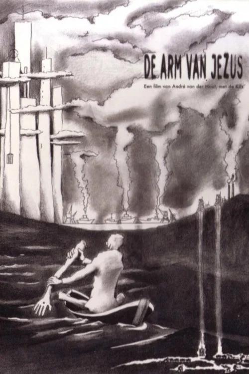 De Arm Van Jezus 2003 official movie poster