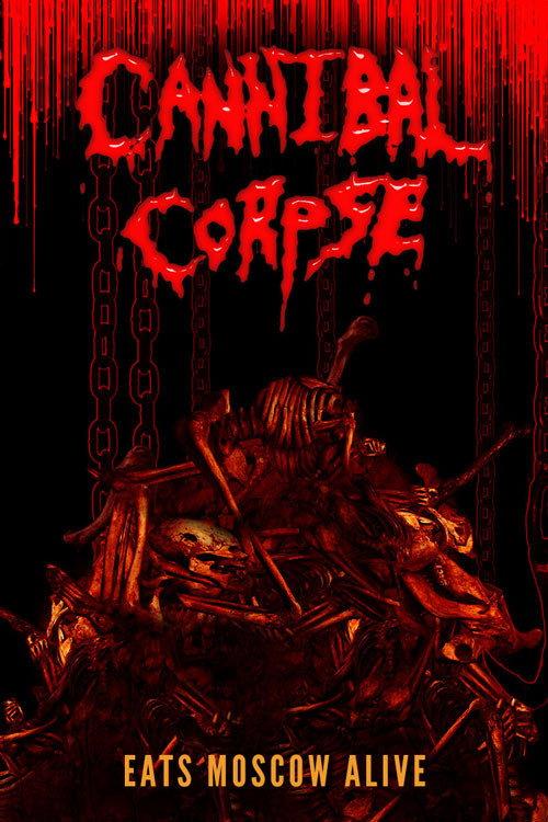 Cannibal Corpse Eats Moscow Alive 2003 official movie poster