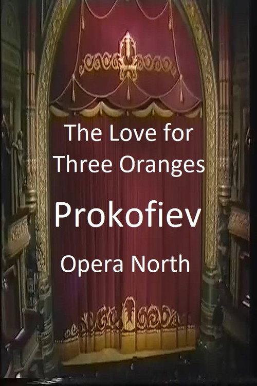 The Love For Three Oranges - Opera North 1989 official movie poster