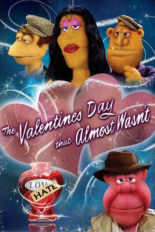 The Valentine's Day That Almost Wasn't 1982 official movie poster