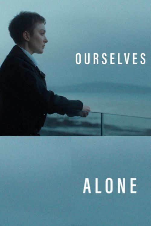 Ourselves Alone 2023 official movie poster