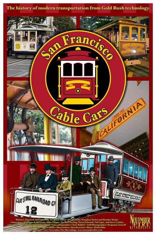 San Francisco Cable Cars 2017 official movie poster