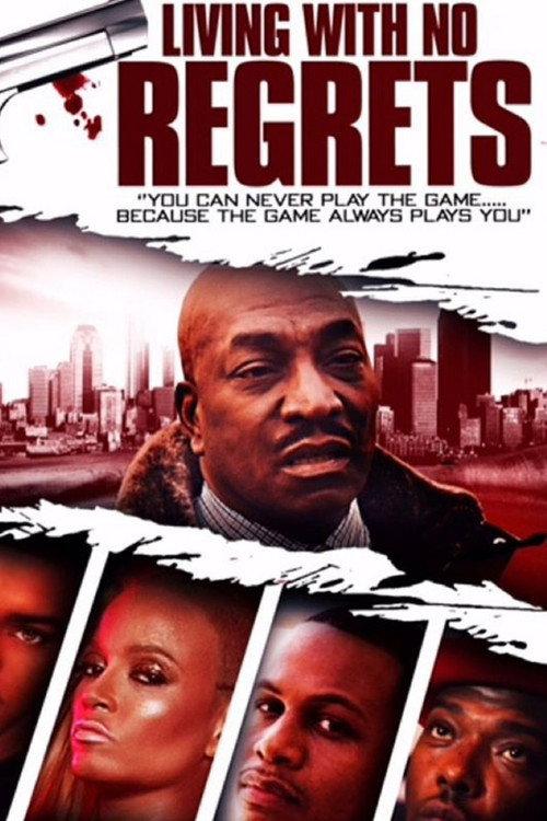 Living with No Regrets 2013 official movie poster