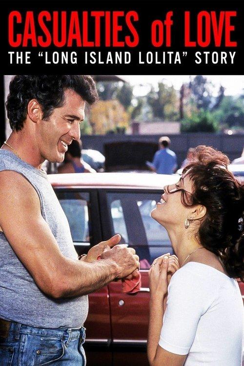 Casualties of Love: The Long Island Lolita Story 1993 official movie poster