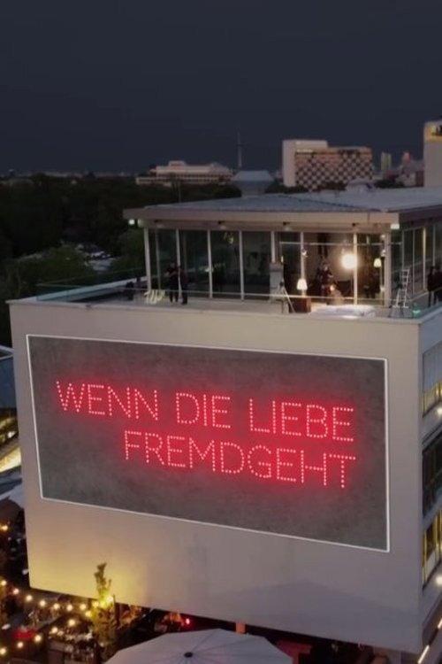 Wenn die Liebe fremdgeht 2021 official movie poster