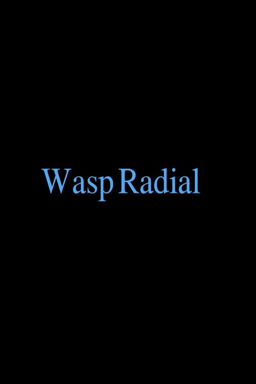 Wasp Radial 2024 official movie poster
