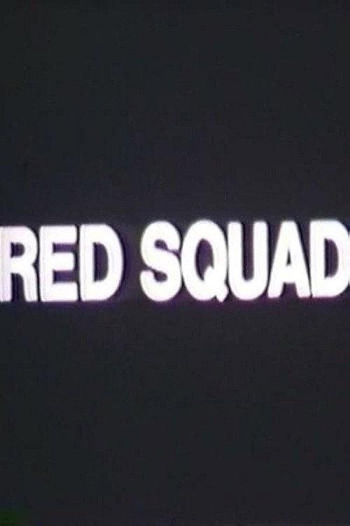 Red Squad 1972 official movie poster