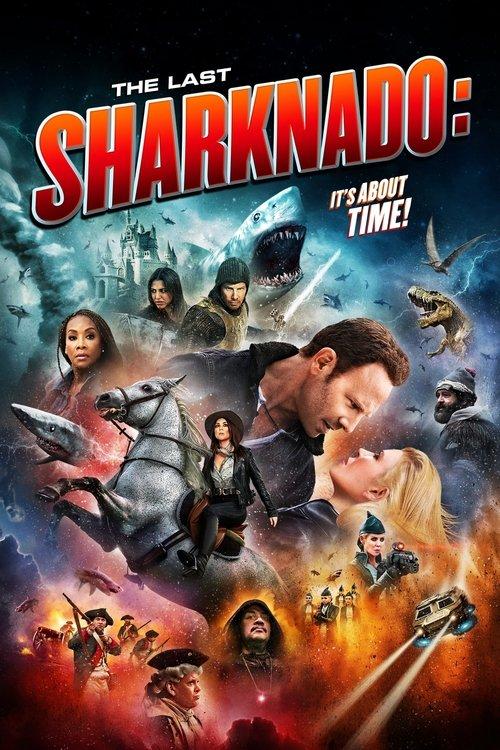 The Last Sharknado: It's About Time 2018 official movie poster