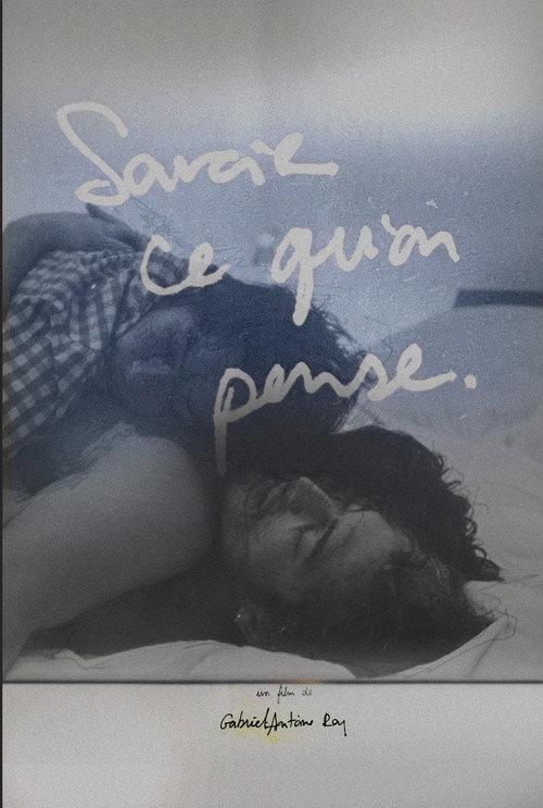 Savoir Ce Qu’on Pense 2025 official movie poster