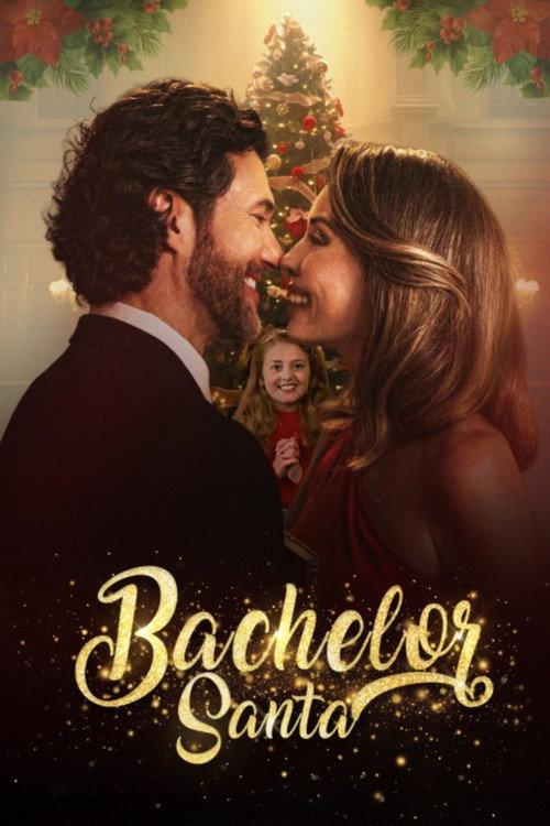 Bachelor Santa 2025 official movie poster