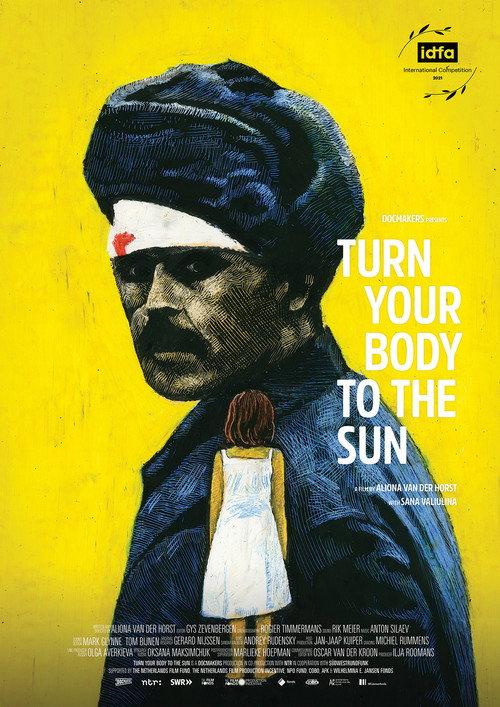 Turn Your Body to the Sun 2021 official movie poster