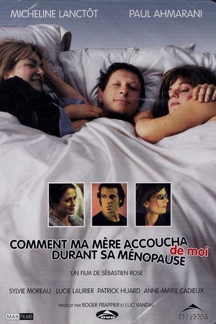 How My Mother Gave Birth to Me During Menopause 2003 official movie poster
