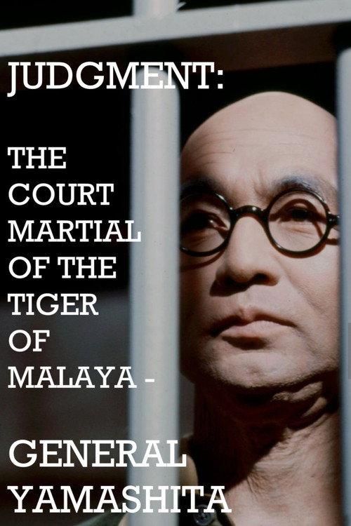 Judgment: The Court Martial of the Tiger of Malaya — General Yamashita 1974 official movie poster