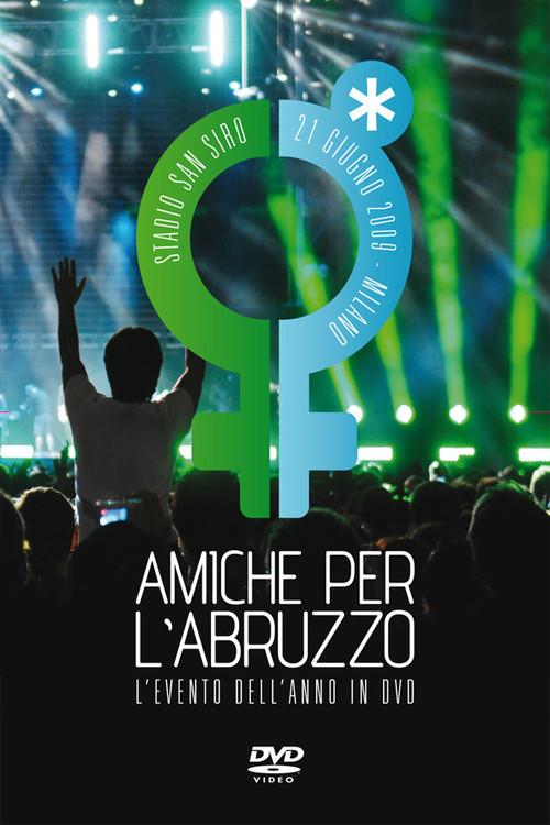 Amiche Per L'Abruzzo 2010 official movie poster