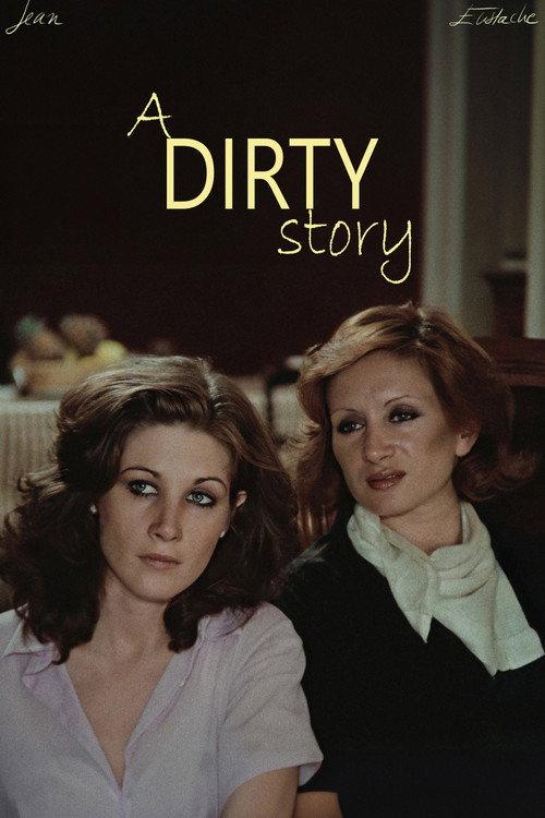 A Dirty Story 1977 official movie poster