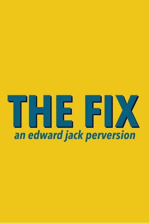 The Fix 2018 official movie poster
