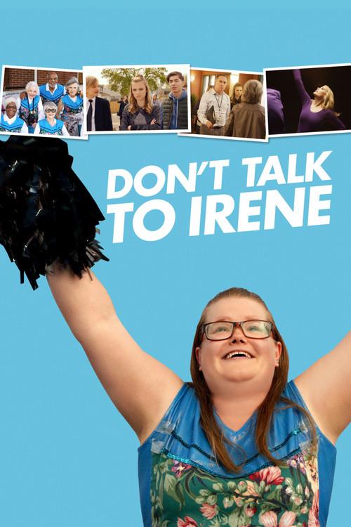 Don't Talk to Irene 2017 official movie poster