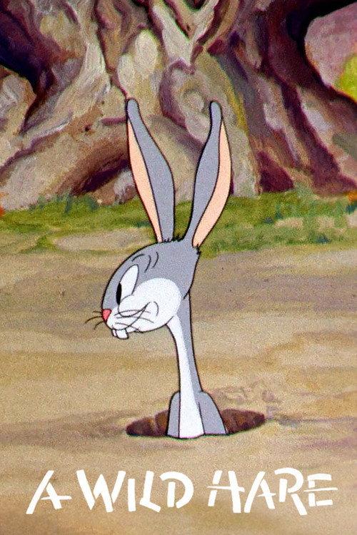 A Wild Hare 1940 official movie poster