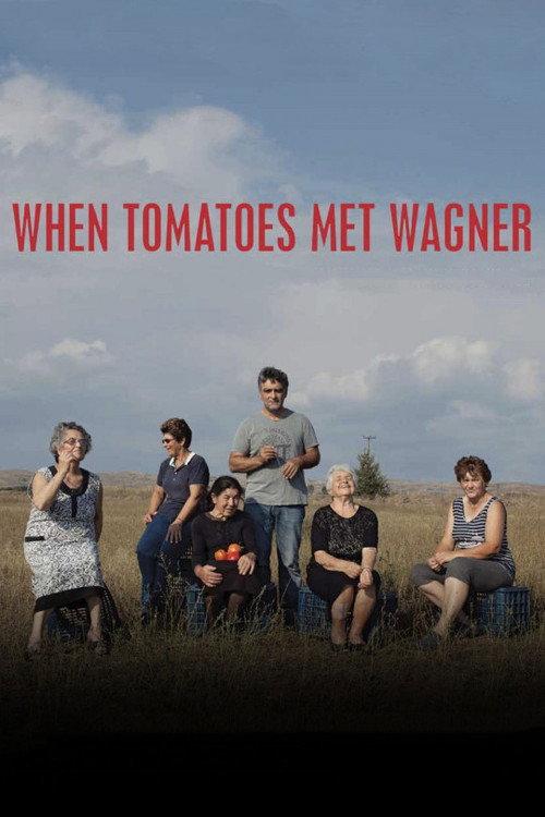 When Tomatoes Met Wagner 2019 official movie poster