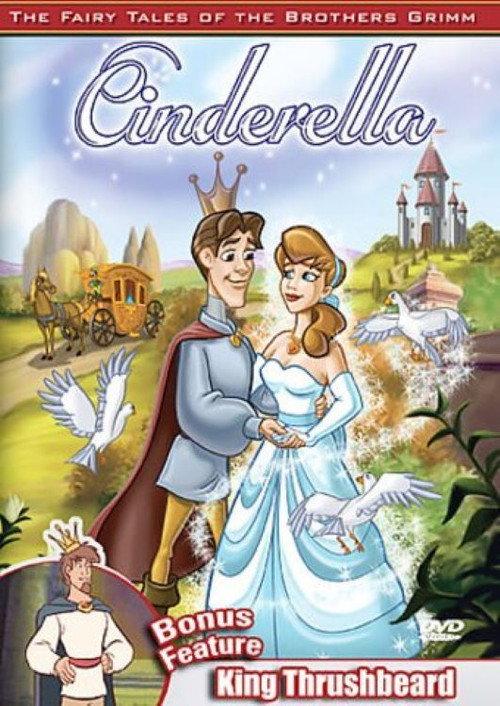The Fairy Tales of the Brothers Grimm: Cinderella / King Thrushbeard 2005 official movie poster