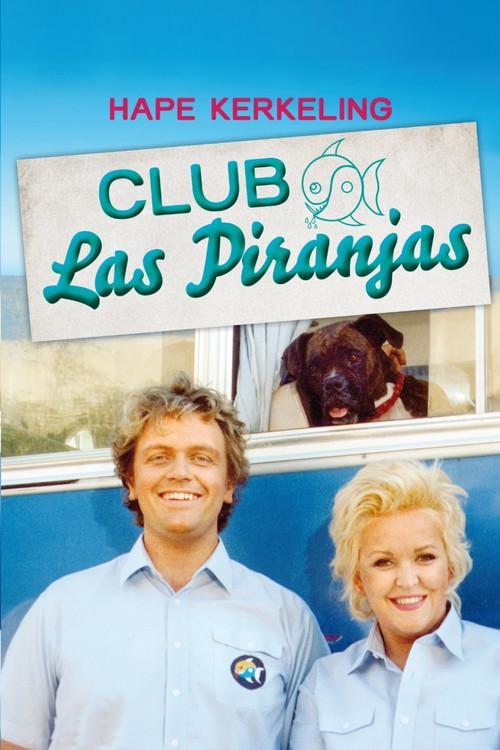 Club Las Piranjas 1995 official movie poster