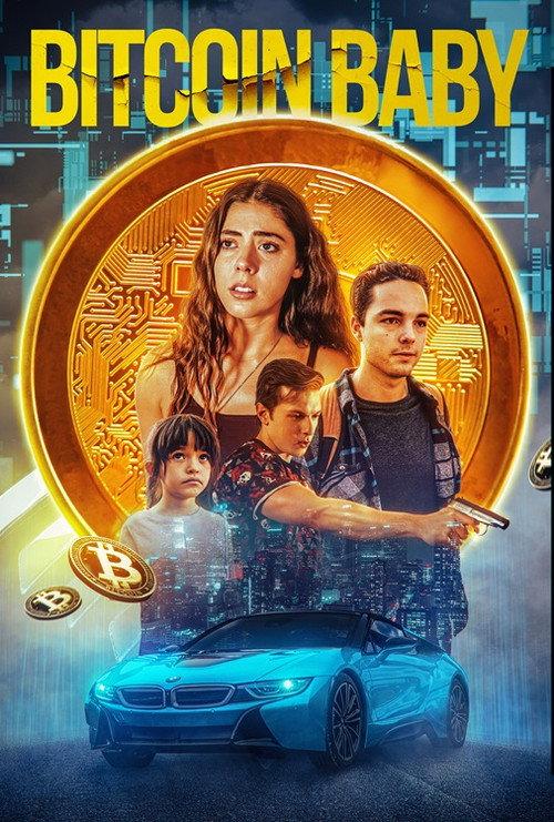 Bitcoin Baby 2022 official movie poster