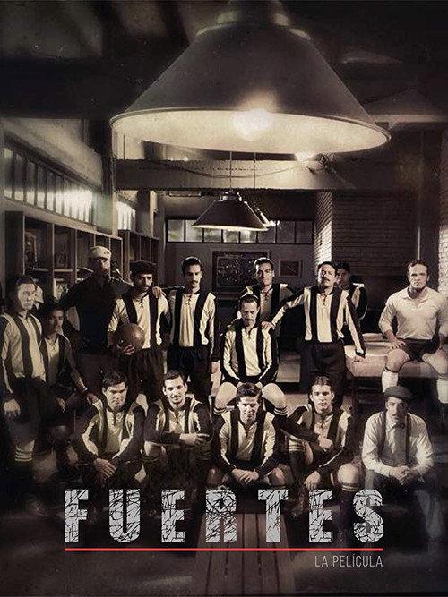 Fuertes 2019 official movie poster