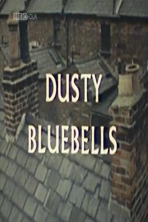 Dusty Bluebells 1972 official movie poster