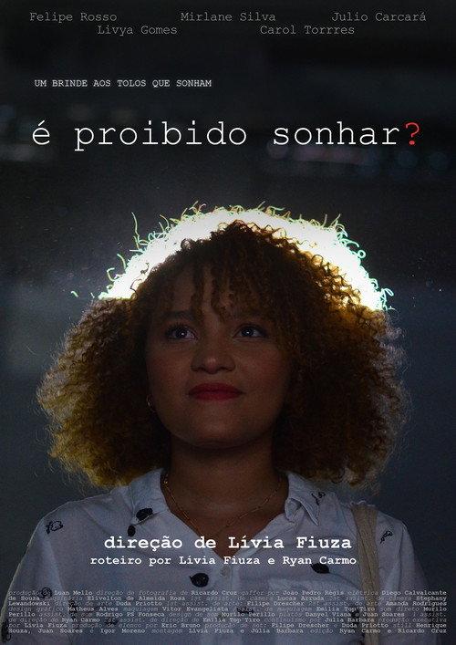 é proibido sonhar? 2023 official movie poster