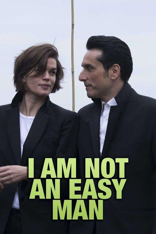 I Am Not an Easy Man 2018 official movie poster