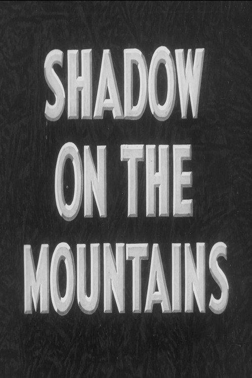Shadow on the Mountains 1931 official movie poster