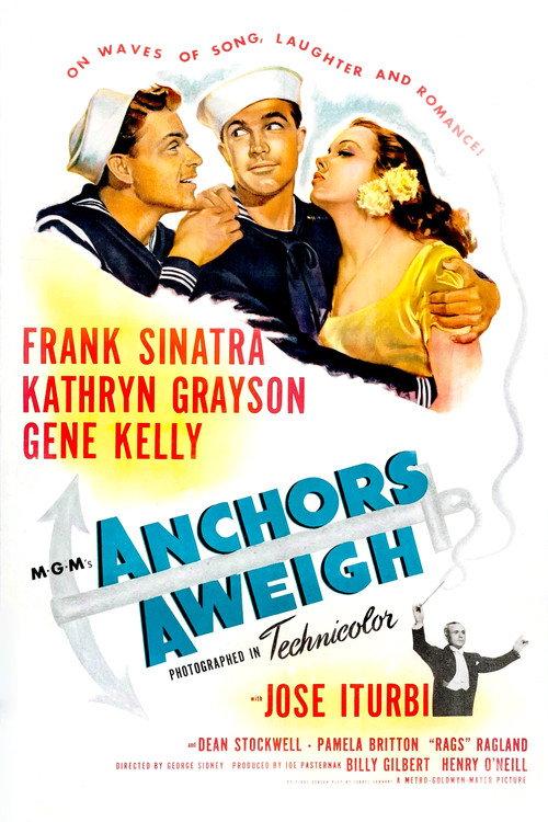 Anchors Aweigh 1945 official movie poster